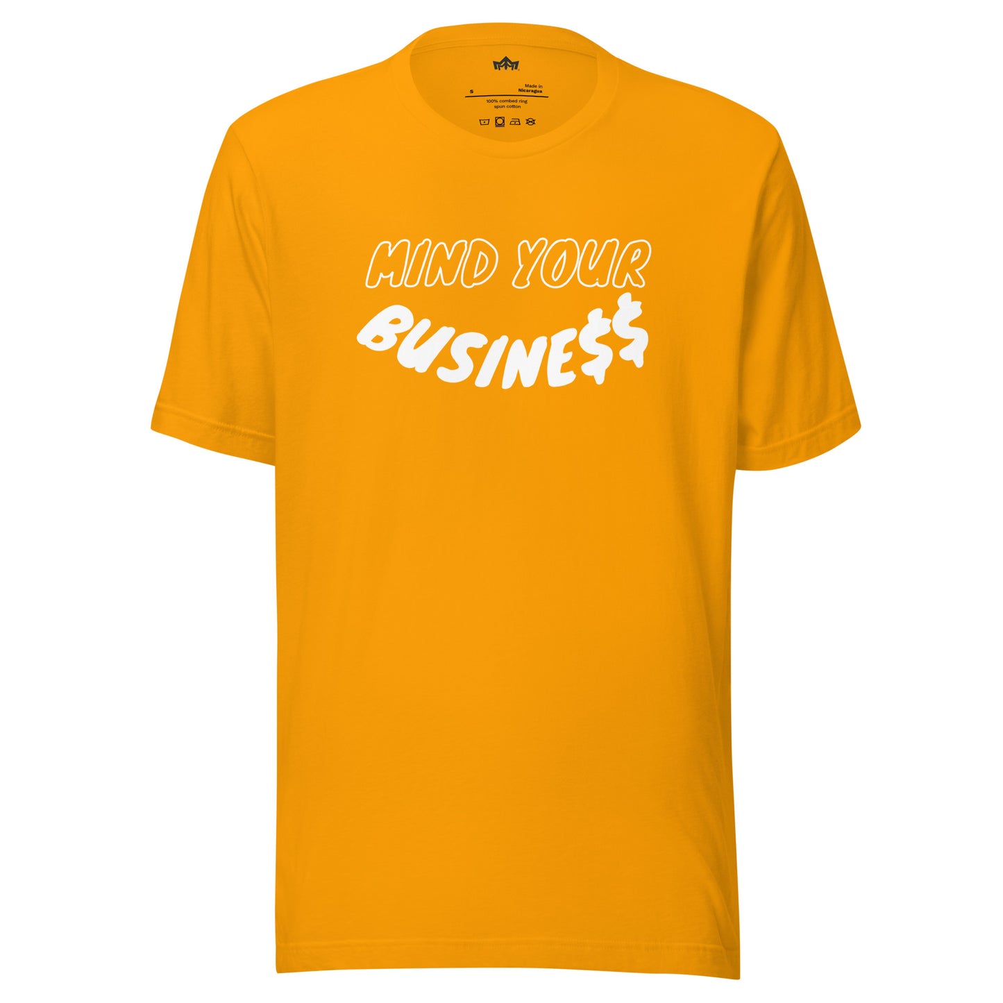 Mind Your Busine$$ Unisex T-Shirt