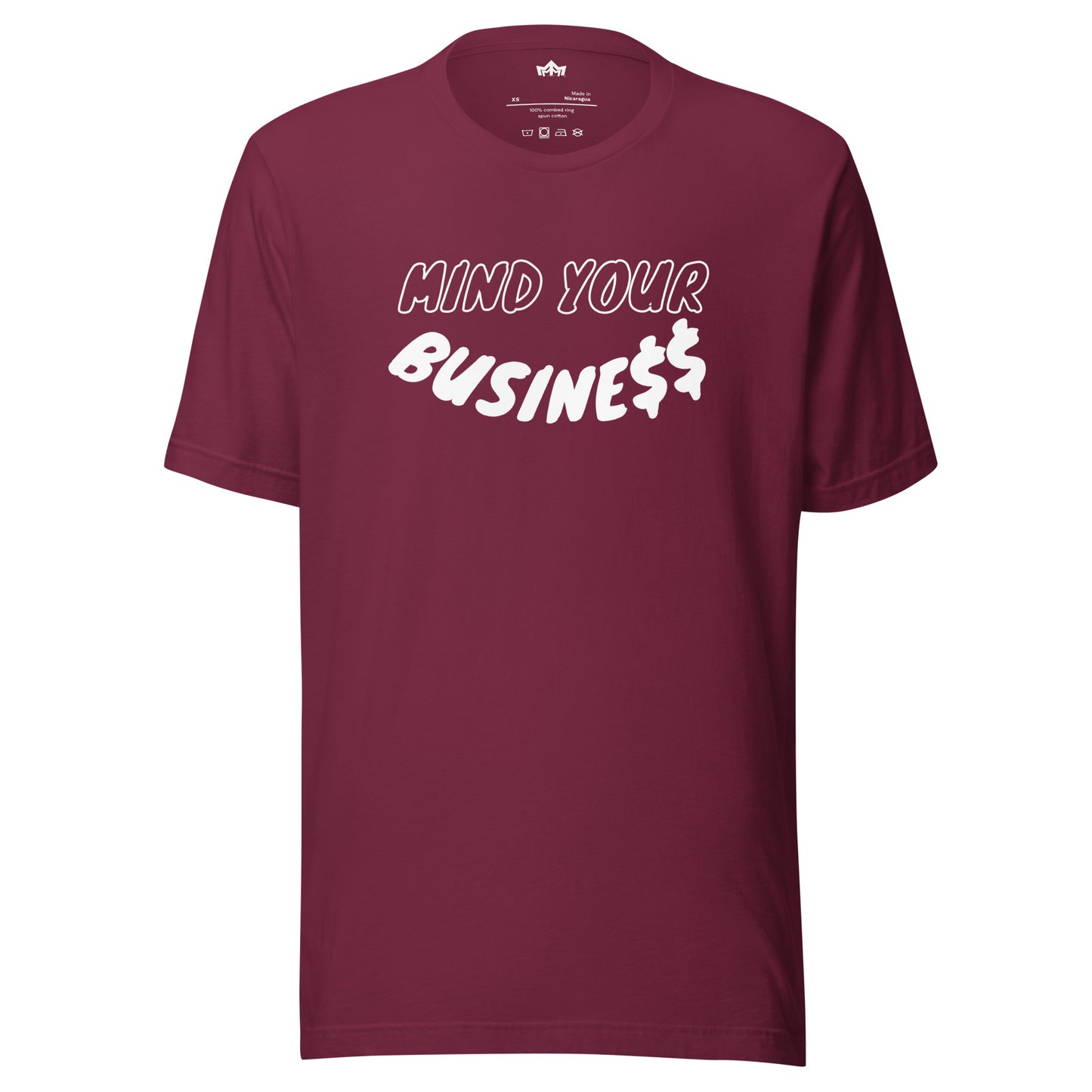 Mind Your Busine$$ Unisex T-Shirt